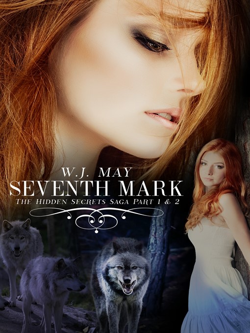 Title details for Seventh Mark (Part 1 +2) by W.J. May - Available